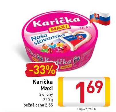 Karička Maxi 250 g